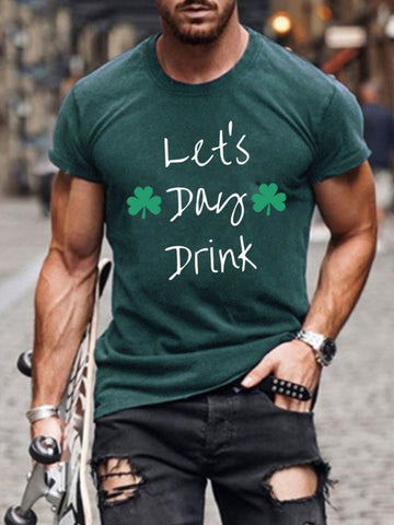 Men's St. Patrick's Day Let‘s Day Drink Tee